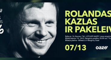 Rolandas KAZLAS ir PAKELEIVIAI, gyvo vaizdo koncertas.